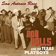 Bob Wills And His Texas Playboys* - San Antonio Rose (2000, CD) | Discogs