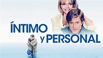 Ver Íntimo y personal | Película completa | Disney+