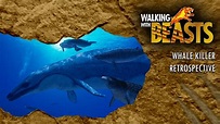 Walking With Beasts: Episode 2 - Whale Killer Retrospective - YouTube