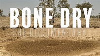 Bone Dry the Documentary: Official Trailer - YouTube