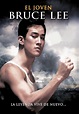El joven Bruce Lee - película: Ver online en español
