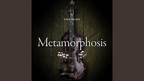 Metamorphosis - YouTube Music