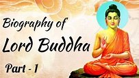 Life & teachings of Lord Buddha Part 1 - History of Buddhism, 8 fold ...