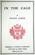 In The Cage Henry James First Edition