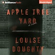 Apple Tree Yard - Audiobook | Listen Instantly!