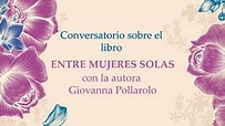 Libro Entre mujeres solas, con Giovanna Pollarolo