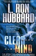 Clear Body Clear Mind: The Effective Purification Program by L. Ron ...