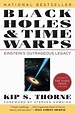 Black Holes & Time Warps: Einstein's Outrageous Legacy (Commonwealth ...