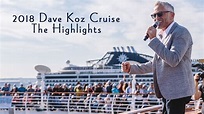 2018 Dave Koz & Friends at Sea Cruise - The Highlights - YouTube