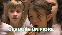 Ci vuole un fiore - YouTube