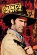 The Adventures of Brisco County, Jr. (TV Series 1993-1994) — The Movie ...