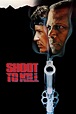 Shoot to Kill (1988) - Posters — The Movie Database (TMDB)