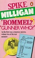 Rommel? Gunner Who?: A Confrontation in the Desert (War Biography Vol ...