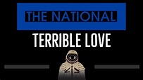 The National • Terrible Love (CC) 🎤 [Karaoke] [Instrumental Lyrics ...