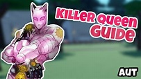 A Universal Time [AUT] Killer Queen guide - YouTube