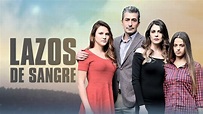 Capítulos - Lazos de sangre - mitelefe.com