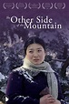The Other Side of the Mountain (película 2012) - Tráiler. resumen ...