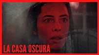 LA CASA OSCURA-(TRAILER)-[2021]-Explmovie, Thriller, Terror, Rebecca ...