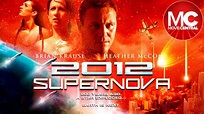2012 Supernova | Full Action Disaster Movie - YouTube