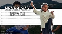 Never Say Never (Karate Kid) - Justin Bieber ft. Jaden Smith GUITAR ...