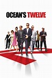 Ocean's Twelve (2004) - Posters — The Movie Database (TMDB)