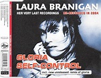 Laura Branigan - Self Control 2004 / Gloria 2004 | Discogs