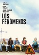 Los fenómenos - película: Ver online en español