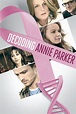 Decoding Annie Parker (2014) - Posters — The Movie Database (TMDB)
