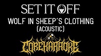 Set It Off - Wolf In Sheep’s Clothing (Acoustic) [Karaoke Instrumental ...