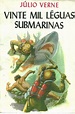 literatos & cia: Vinte Mil Léguas Submarinas, de Júlio Verne