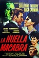 ‎La huella macabra (1963) directed by Alfredo B. Crevenna, Alberto ...