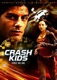Crash Kids: Trust No One - Să n-ai încredere în nimeni (2006) - Film ...