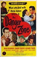 Danger Zone (1951) - FilmAffinity