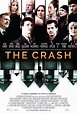 The Crash - film 2017 - AlloCiné