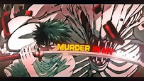 MURDER IN MY MIND [Edit/AMV] 4K - YouTube