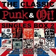Various Artists Classic Punk & Oi: Singles Box 2 / Various Boxed Set on ...