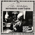 Reverend Gary Davis* - New Blues And Gospel (1987, Vinyl) | Discogs