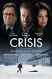 Crisis (2021) - Posters — The Movie Database (TMDB)