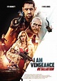 I Am Vengeance: Retaliation, 2020 Movie Posters at Kinoafisha