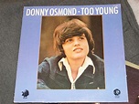 Too Young - Donny Osmond (Front) | B3.F2.4 MGM Records, Inc.… | Flickr