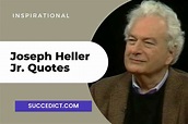 40 Joseph Heller Quotes And Sayings For Inspiration - Succedict