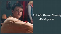 Alec Benjamin - Let Me Down Slowly (1 Hour) - YouTube