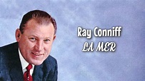 Ray Conniff - El Mar / La Mer / Beyond the Sea - YouTube