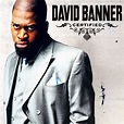 David Banner | Musik | Certified
