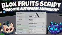 [New] Blox Fruits Script Annie-Hub New Version Update Super Smooth Zero ...