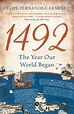 Read 1492 Online by Felipe Fernández-Armesto | Books | Free 30-day ...