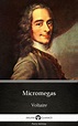 Micromegas by Voltaire - Delphi Classics (Illustrated) by Voltaire ...
