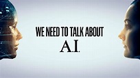 We Need to Talk About A.I (2020) [บรรยายไทย] เต็มเรื่อง