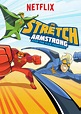 Watch Stretch Armstrong and the Flex Fighters Online | Season 1 (2017 ...