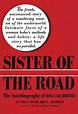 Sister of the Road: The Autobiography of Box-Car Bertha - 9781590774663